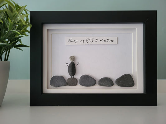 Always say YES to adventures