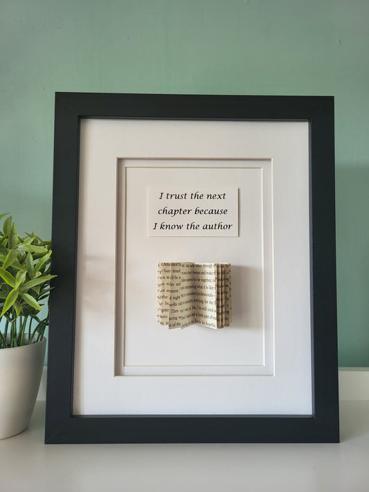 I Trust The Next Chapter Because I Know The Author